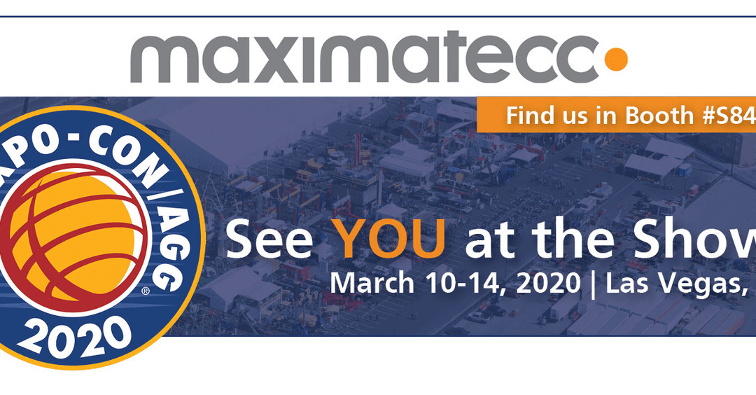 CONEXPO-CON/AGG opens next week and maximatecc will be there!